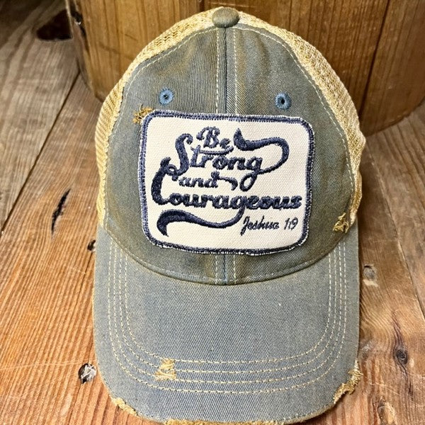 Be Strong & Couragous Hat - Made in Missouri - Online Only