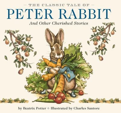 The Classic Tale of Peter Rabbit