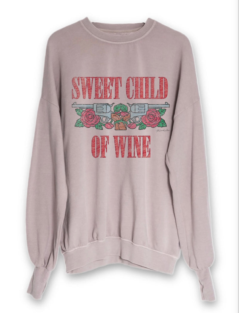 Sweet Child of Wine Sweatshirt